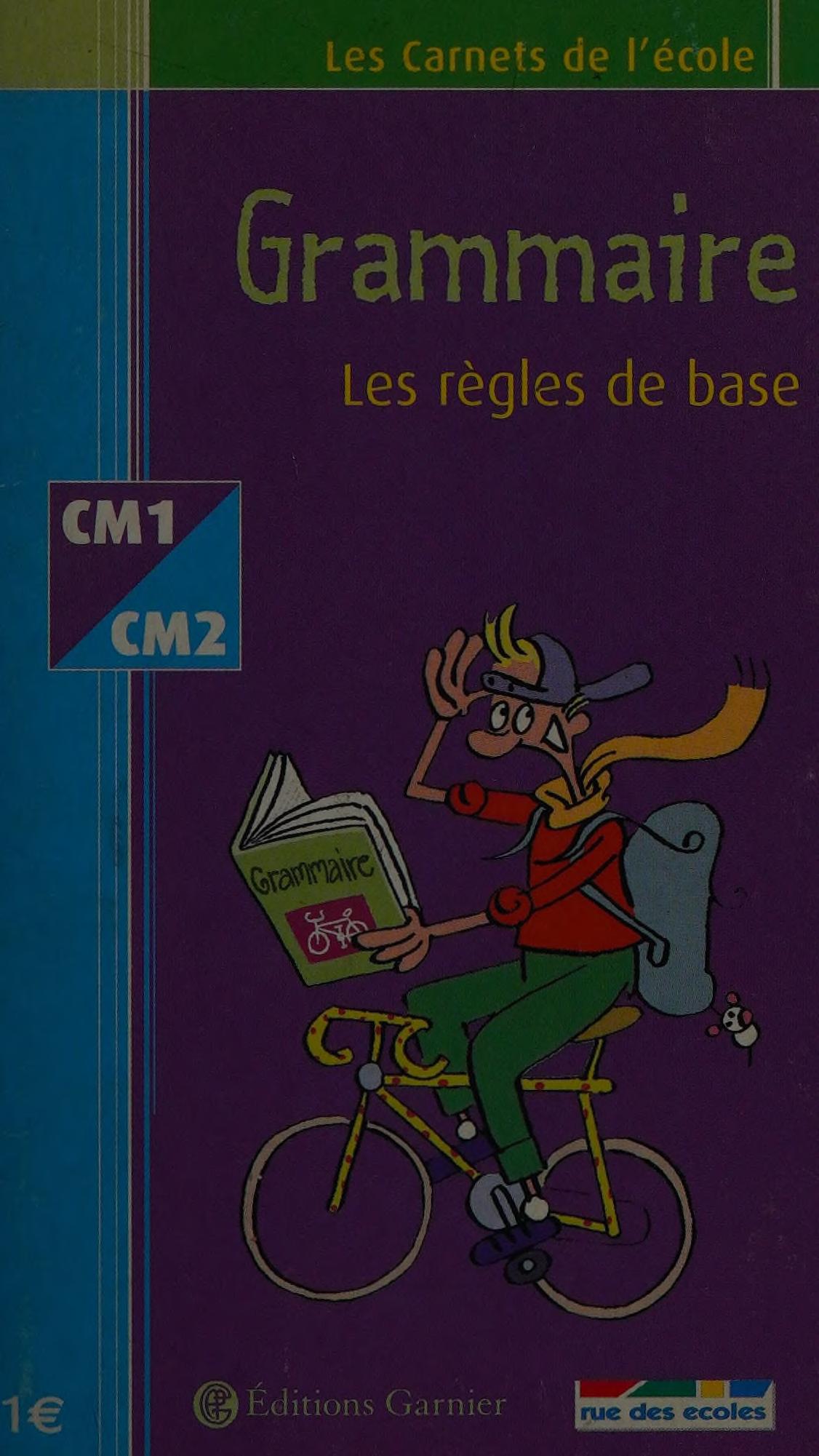 Les RÃ¨Gles de Base En Grammaire