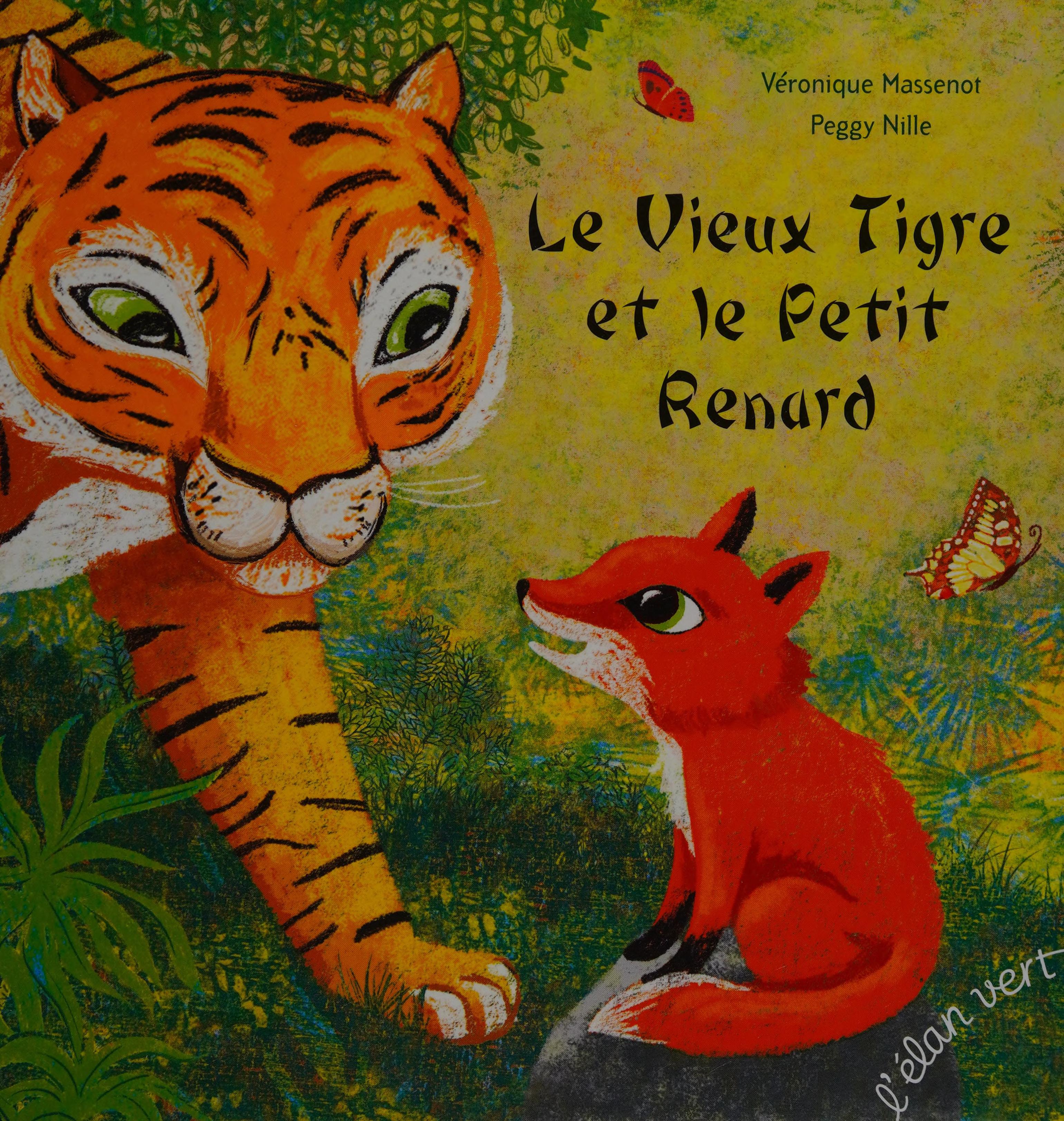 Le vieux tigre et le petit renard