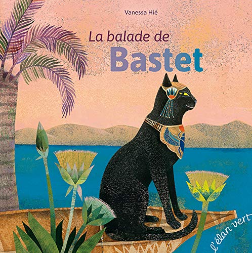 LA BALADE DE BASTET