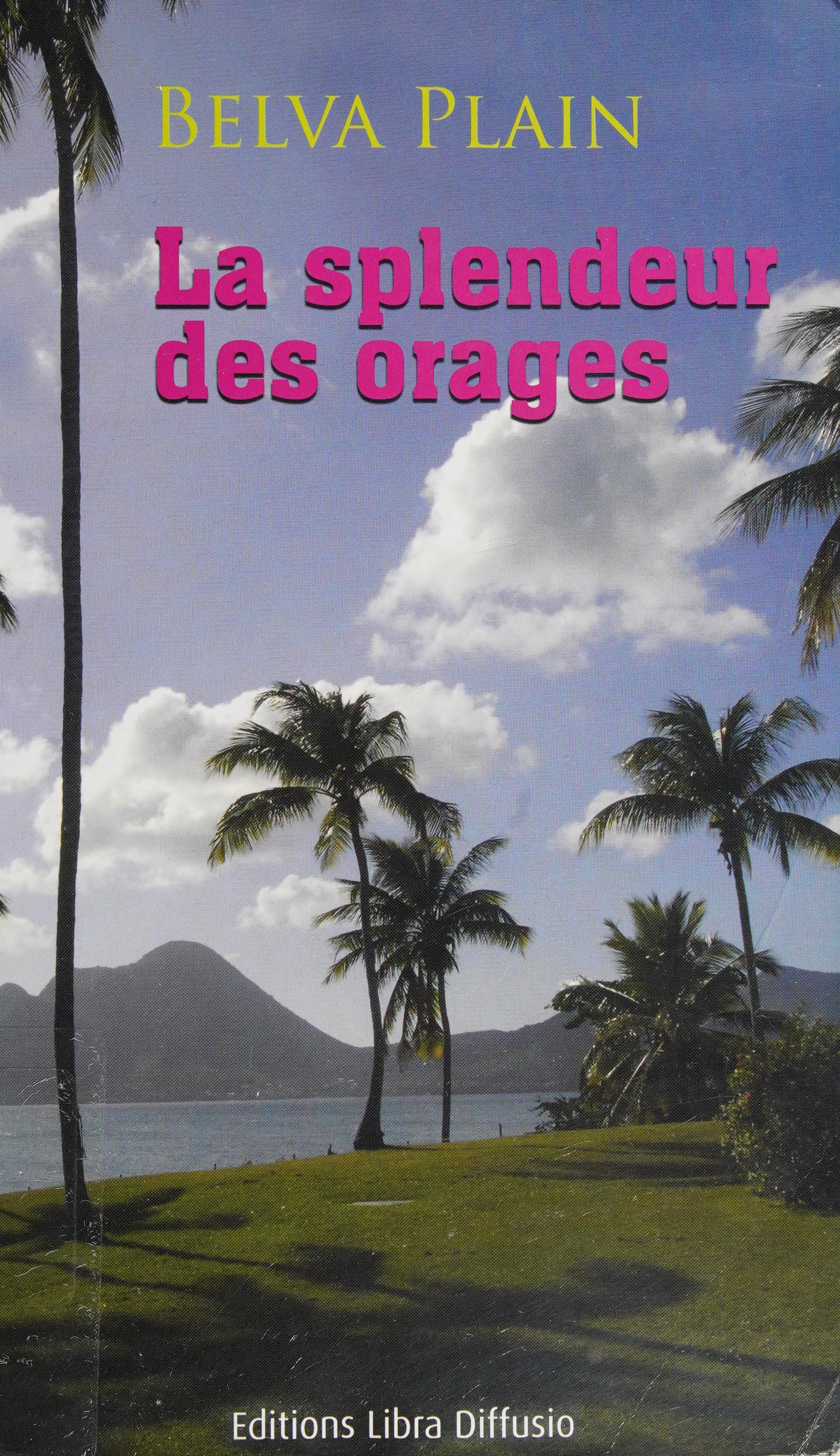 La Splendeur des Orages