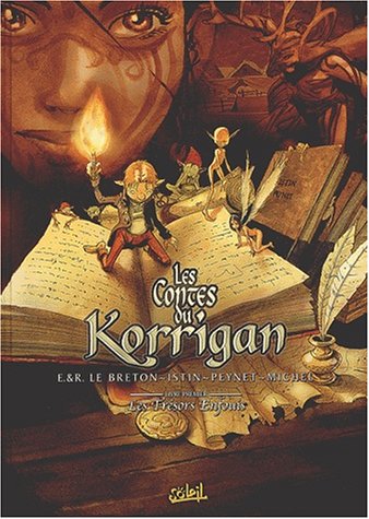 Les Contes Du Korrigan. 1, Les Trésors Enfouis