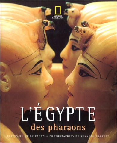L'Egypte Des Pharaons (BEAUX LIVRES LG) (French Edition)