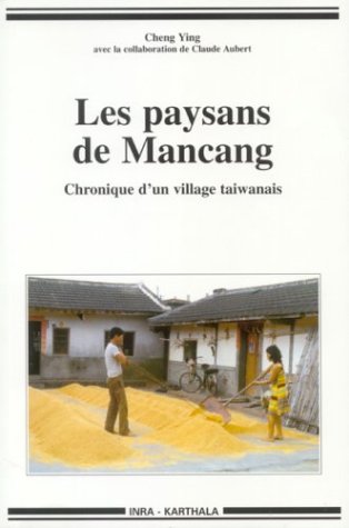 Les paysans de Mancang