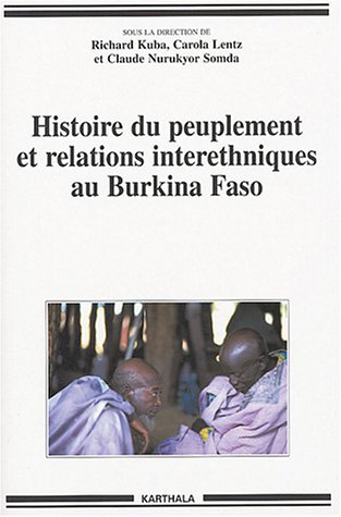 Histoire Du Peuplement Et Relations Interethniques Au Burkina Faso
