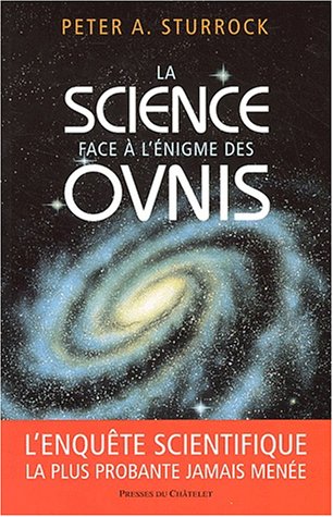La Science face a l enigme des ovnis