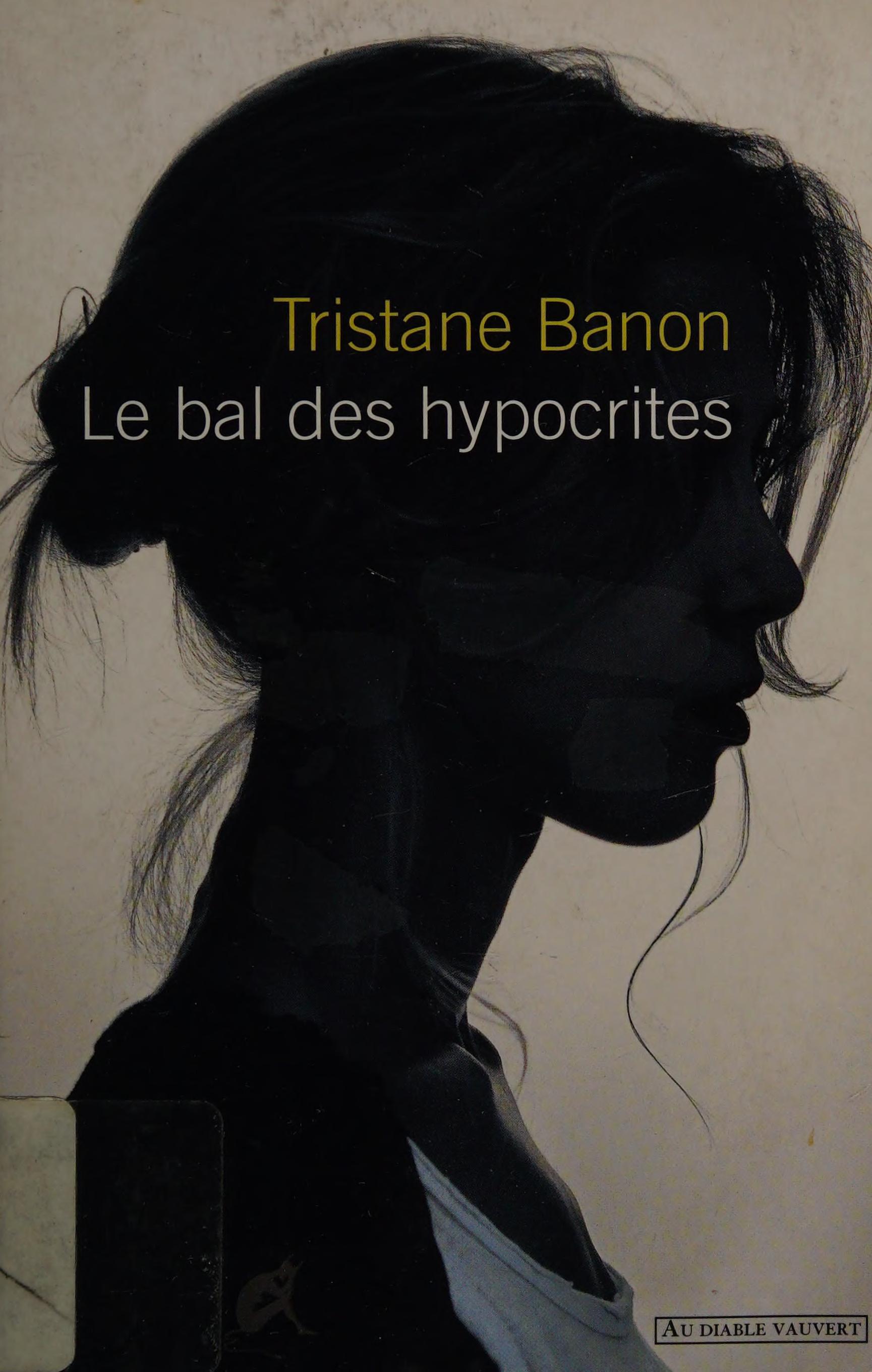 LE BAL DES HYPOCRITES