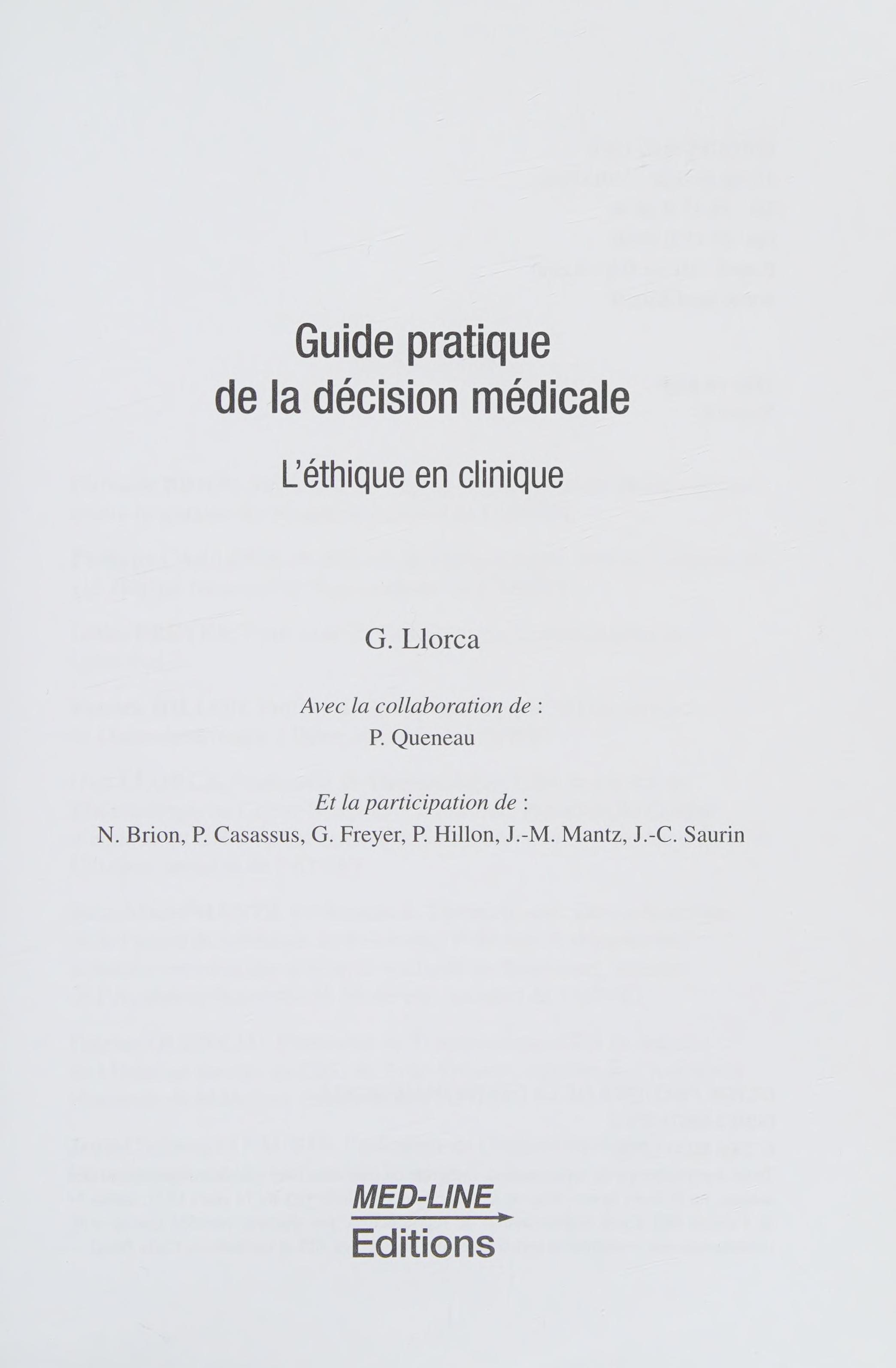 Guide Pratique De La Decision Medicale ; L'Ethique En Clinique