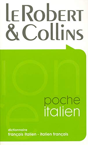 Le Robert & Collins Poche: Dictionnaire Francais Italien-Italien Francais (R&C POCHE ITALIEN) (French Edition)