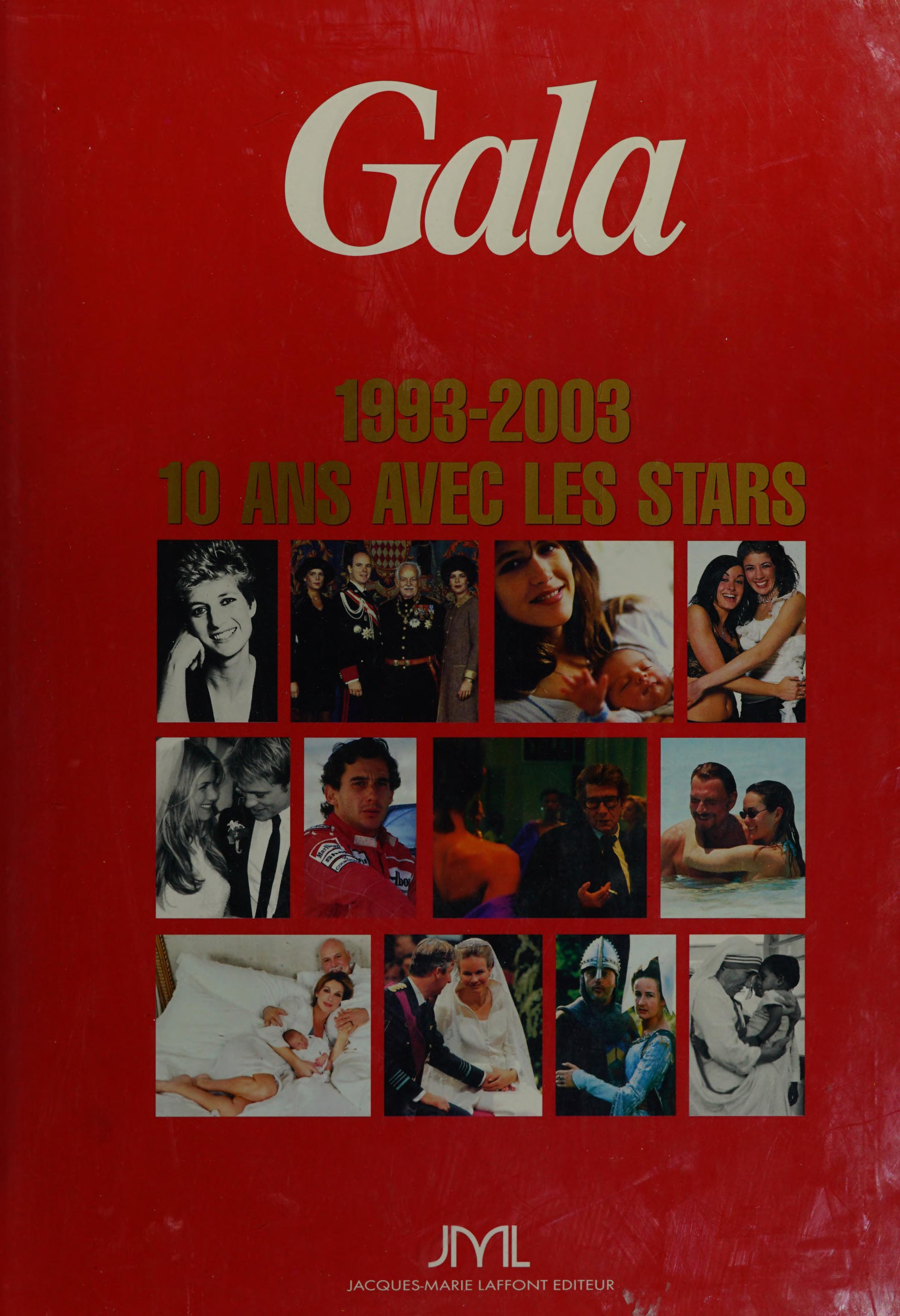Gala 1993-2003 : 10 Ans Avec Les Stars