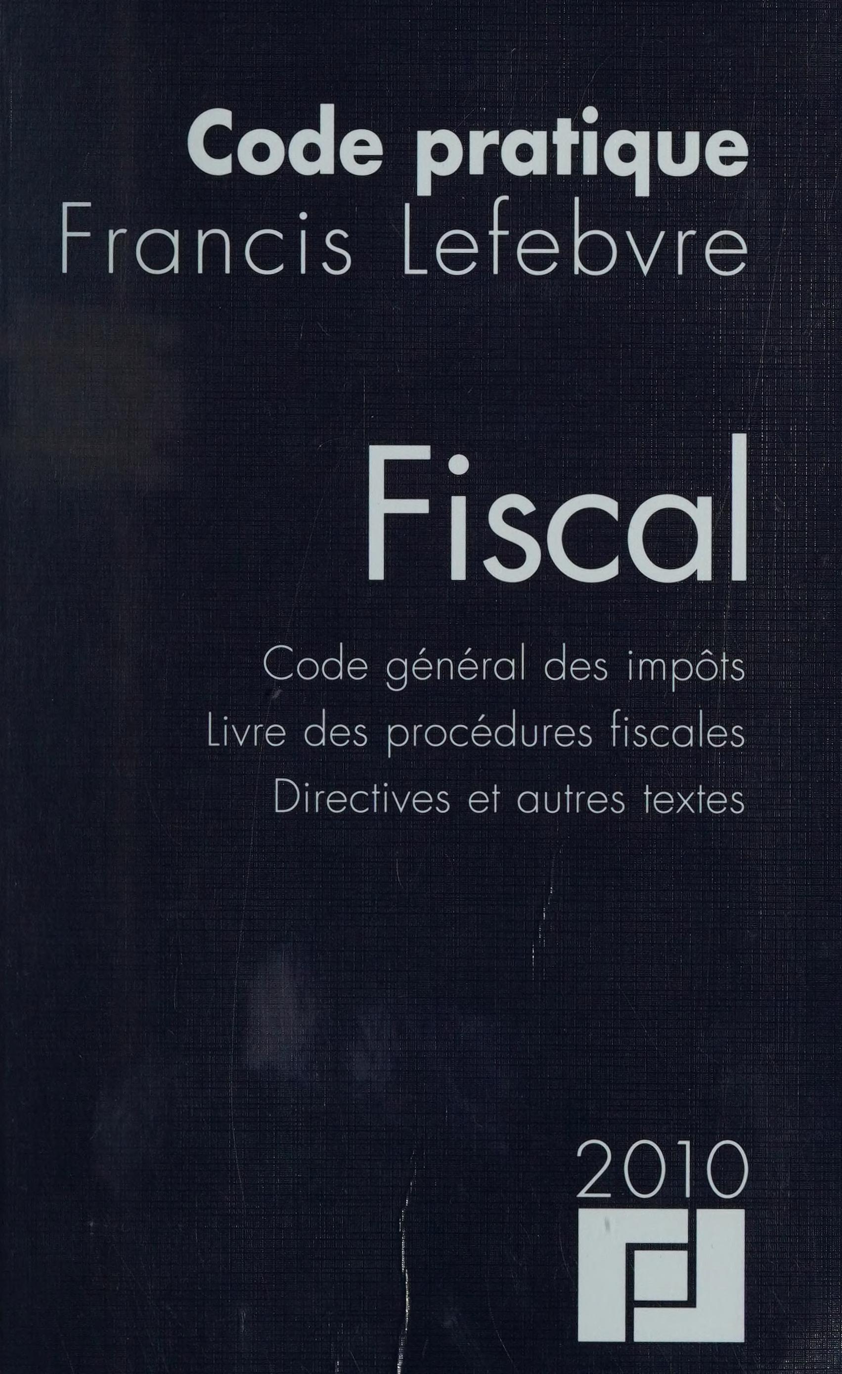 Code Pratique Francis Lefebvre, Fiscal