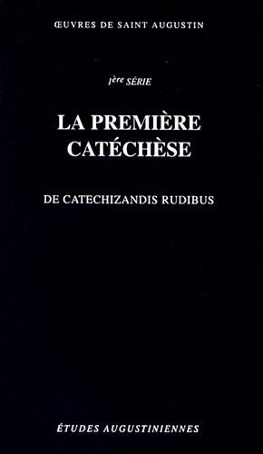 La Première Catéchèse