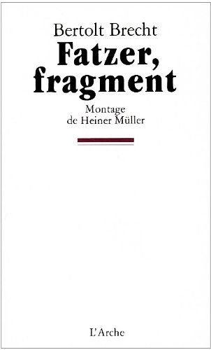 Fatzer, Fragment