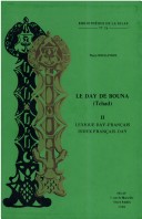 Le Day De Bouna (Tchad). Tome Ii: Lexique Day-Francais. Index Francais-Day. B77-78 (Societe D'Etudes Linguistiques Et Anthropologiques De France)