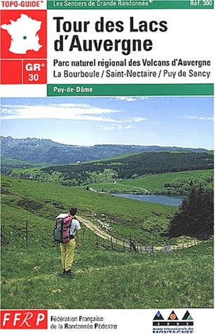 Tour des Lacs D'Auvergne GR 30