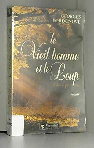 Le Vieil Homme Et le Loup
