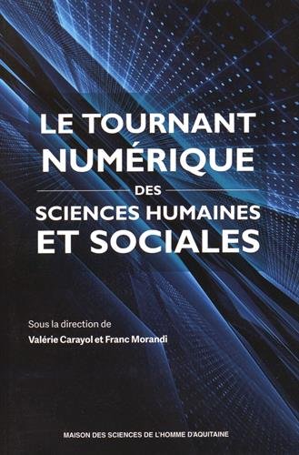 Le tournant numerique des sciences humaines et sociales