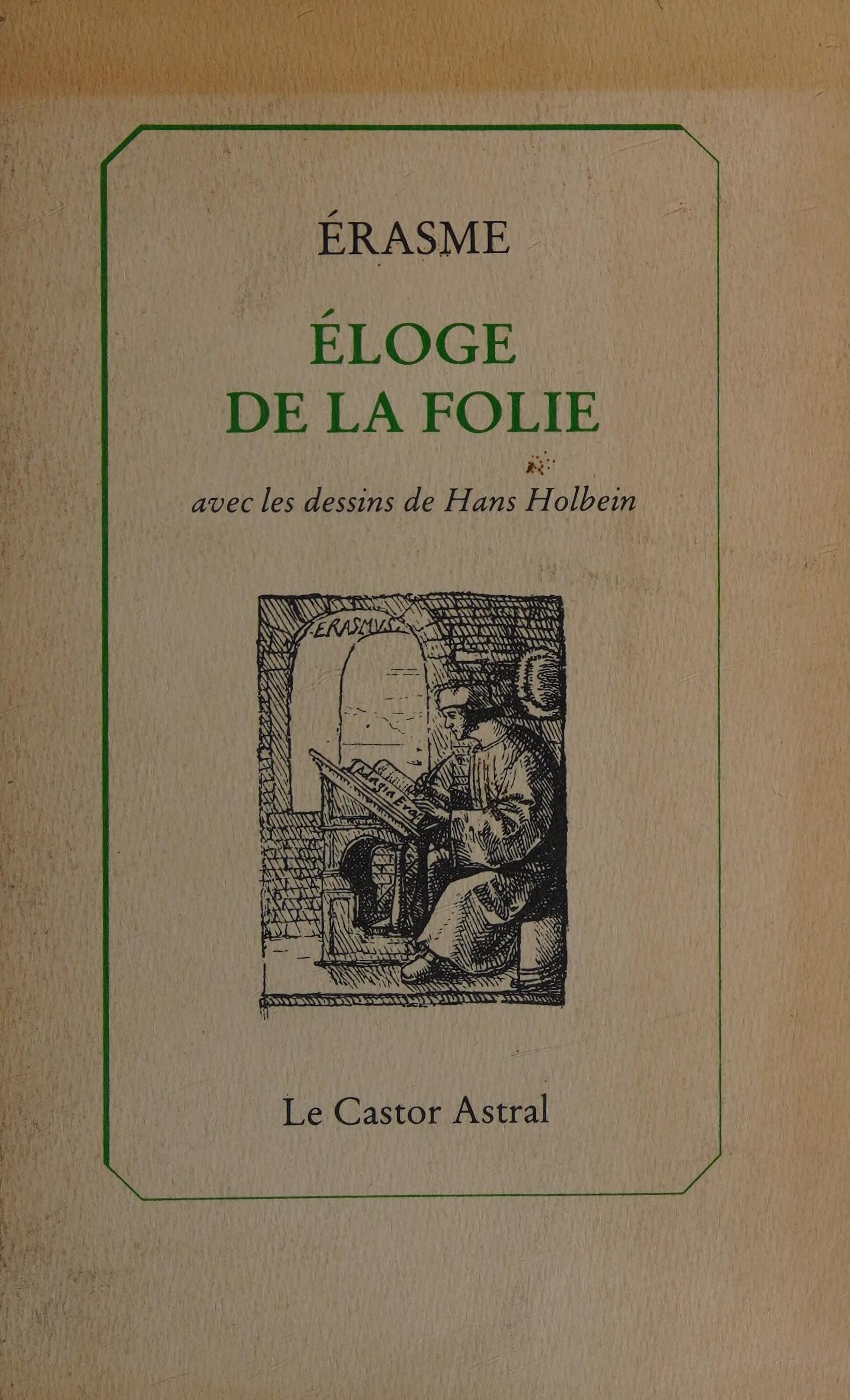 Éloge de la Folie