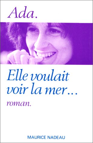 Elle Voulait Voir la Mer