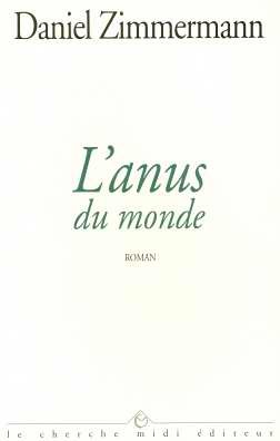L'Anus du Monde