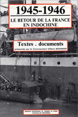 La Guerre D'Indochine, 1945-1954
