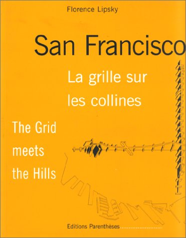 San Francisco la grille sur les collines