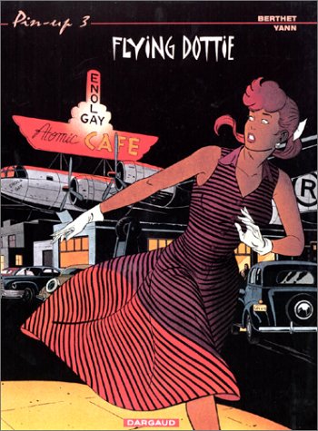 Pin-up - Tome 3 - Flying Dottie