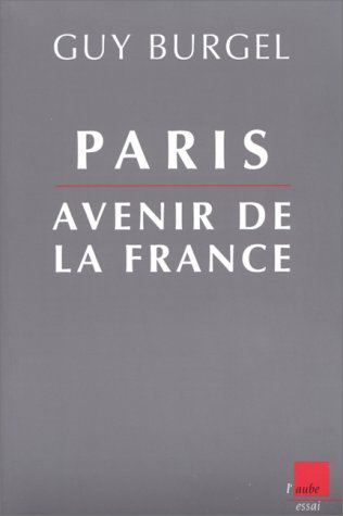Paris, Avenir De La France
