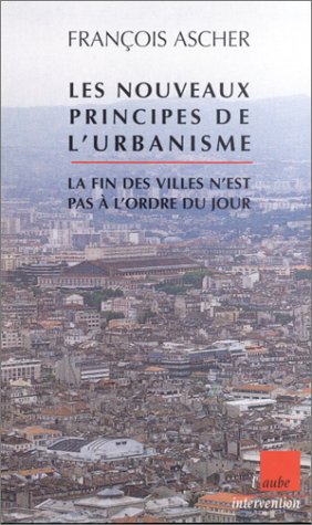 Les Nouveaux principes de l urbanisme