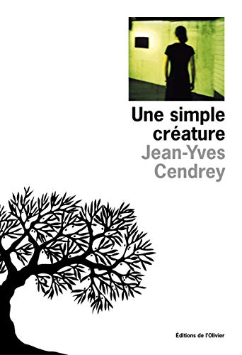 Une simple creature