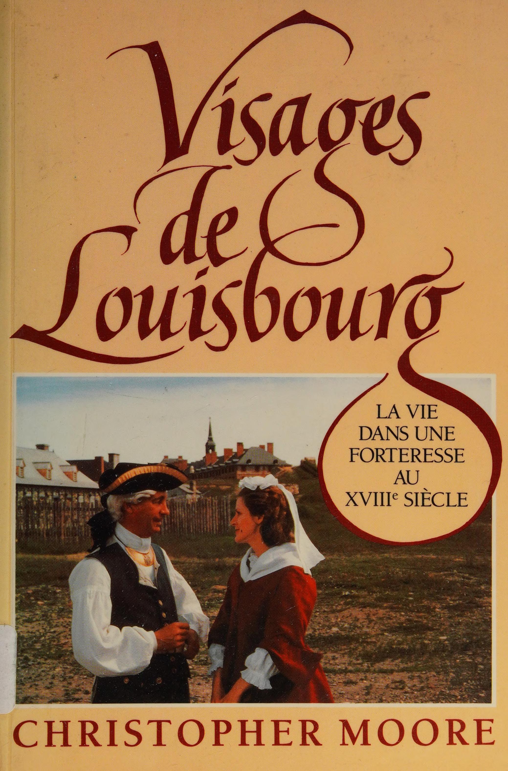 Visages De Louisbourg