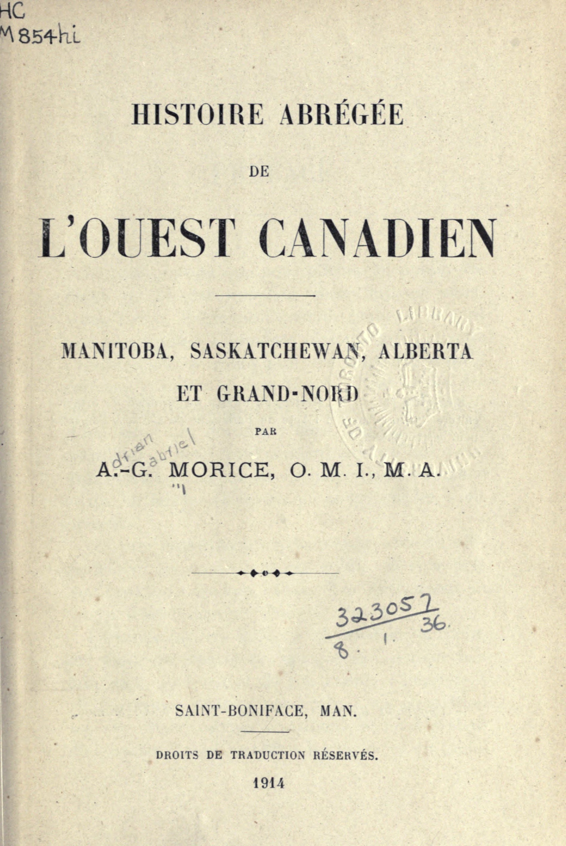 Louis Riel et les troubles du Nord ouest