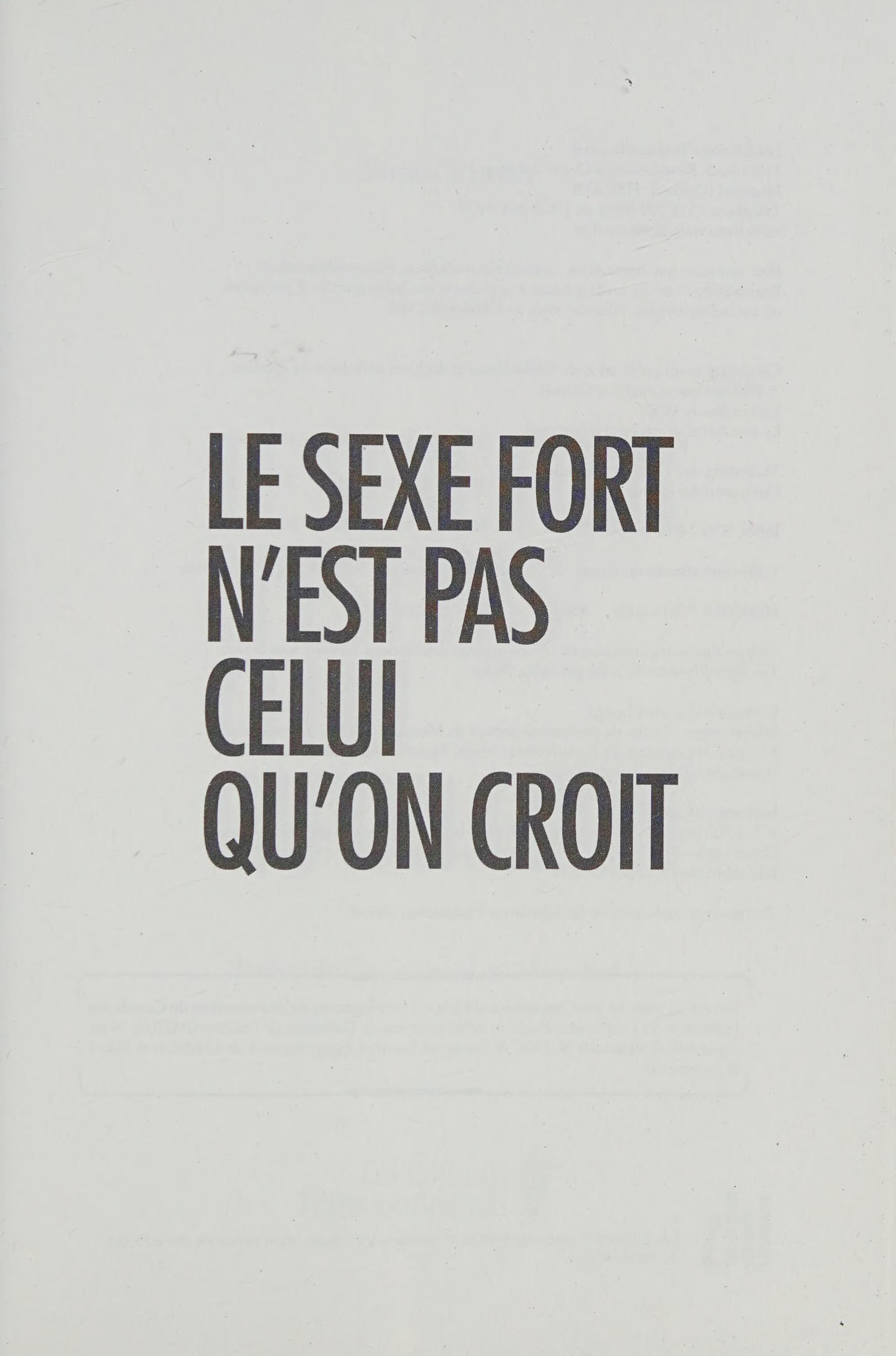 Le sexe fort n est pas celui qu on croit