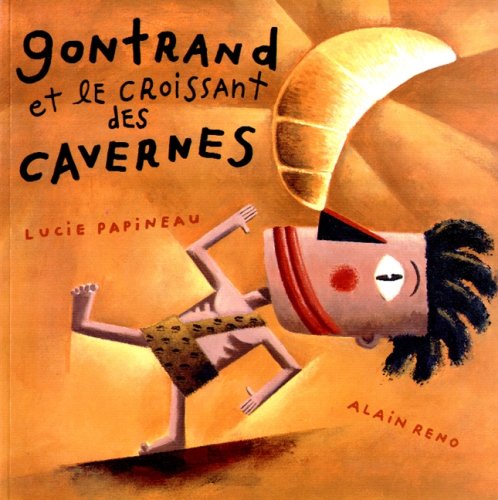 Gontrand et le Croissant des Cavernes