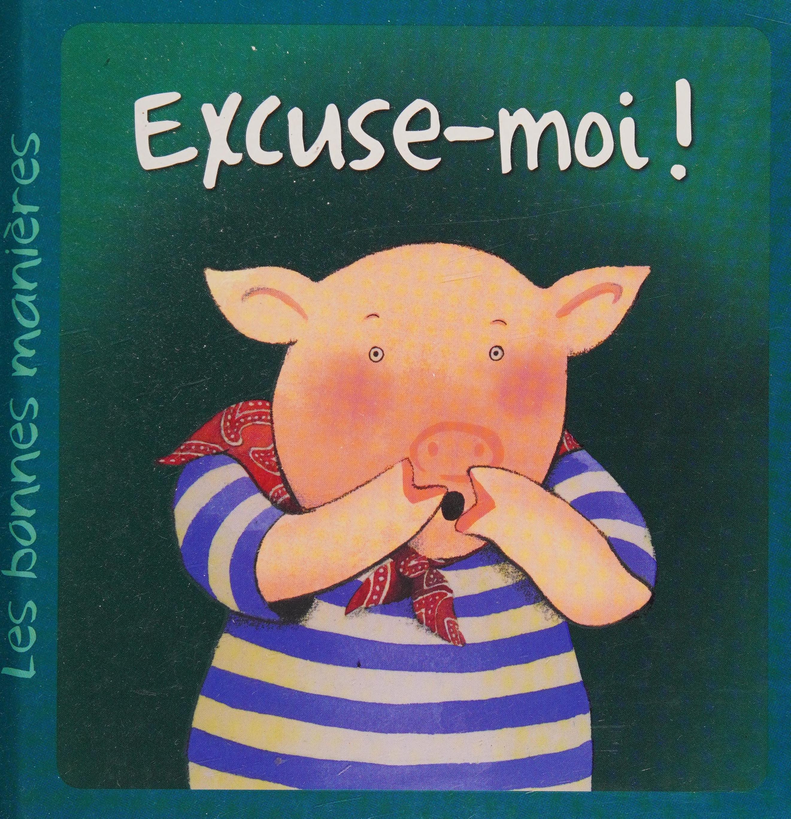 Excuse-Moi!