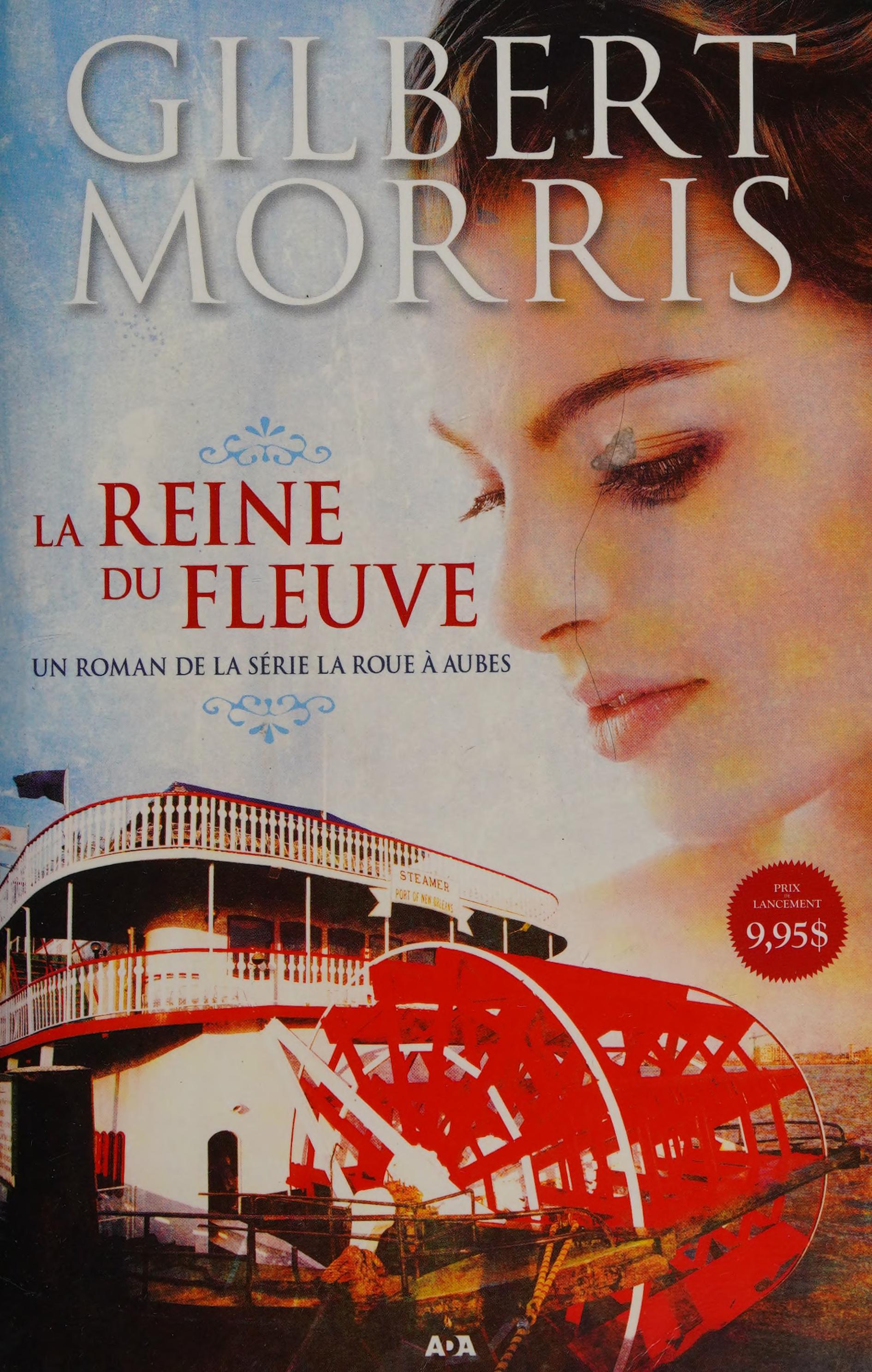 La Reine du Fleuve - la Roue À Aubes T1