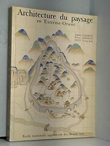 Architecture Du Paysage En Extrême-Orient