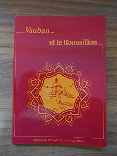 Vauban Et Le Roussillon