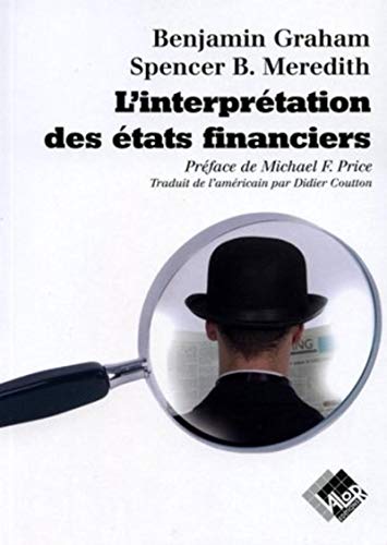 L'Interprétation des Etats Financiers