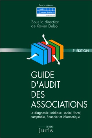 Guide D'Audit Des Associations, 3e Édition
