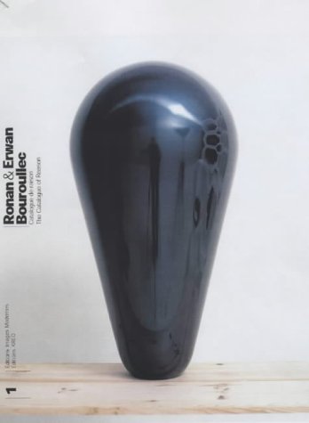 Ronan Et Erwan Bouroullec : Catalogue De Raison