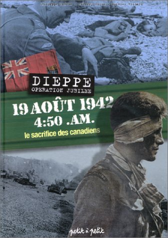 19 aout 1942 4 50 a.m Dieppe operation jubilee