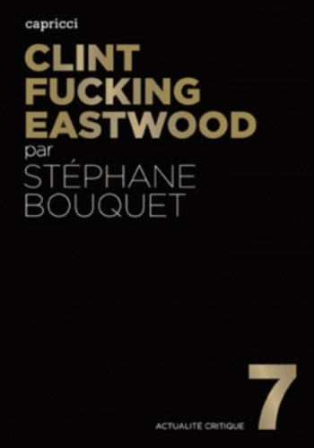 CLINT FUCKING EASTWOOD
