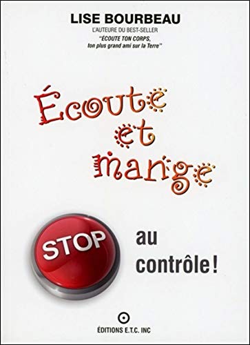 Ecoute Et Mange - Stop Au Contrôle !