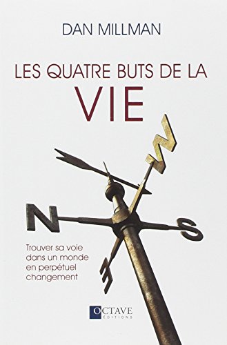 Les Quatre Buts de la Vie