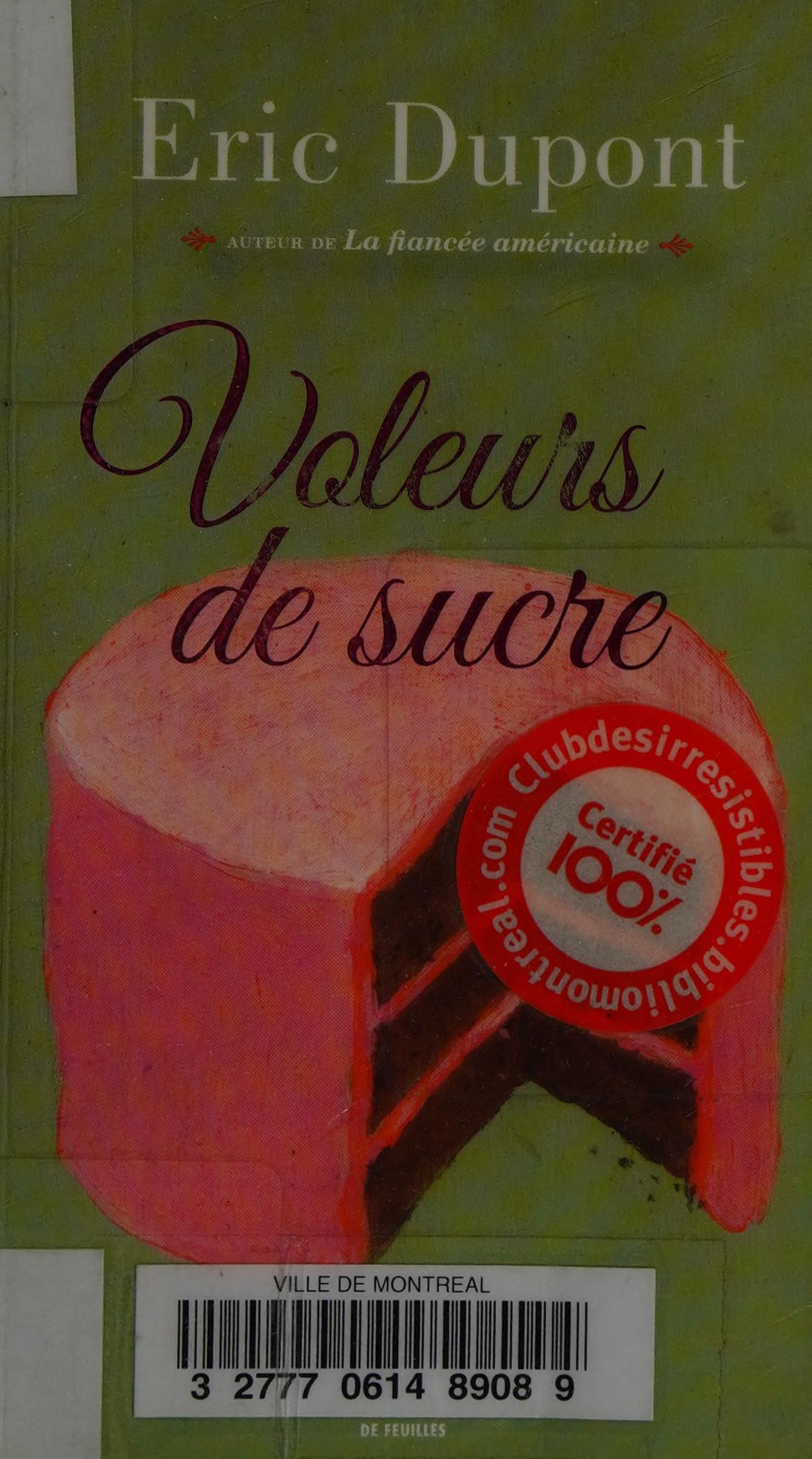 Voleurs de sucre