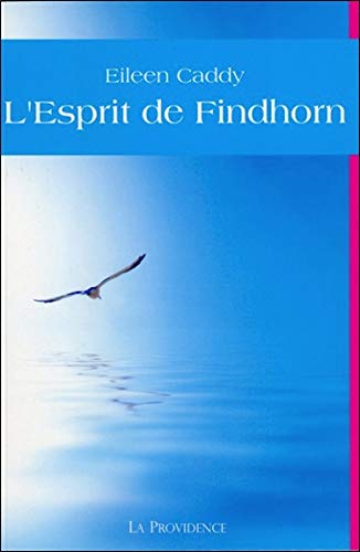 L'Esprit de Findhorn