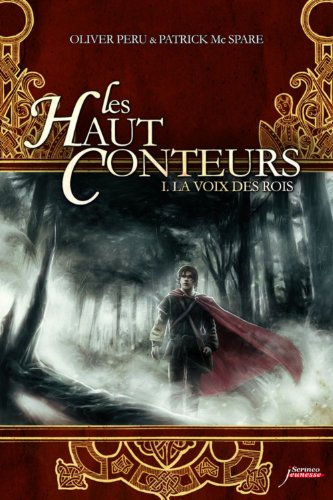 Haut Conteurs T1- La Voix Des Rois