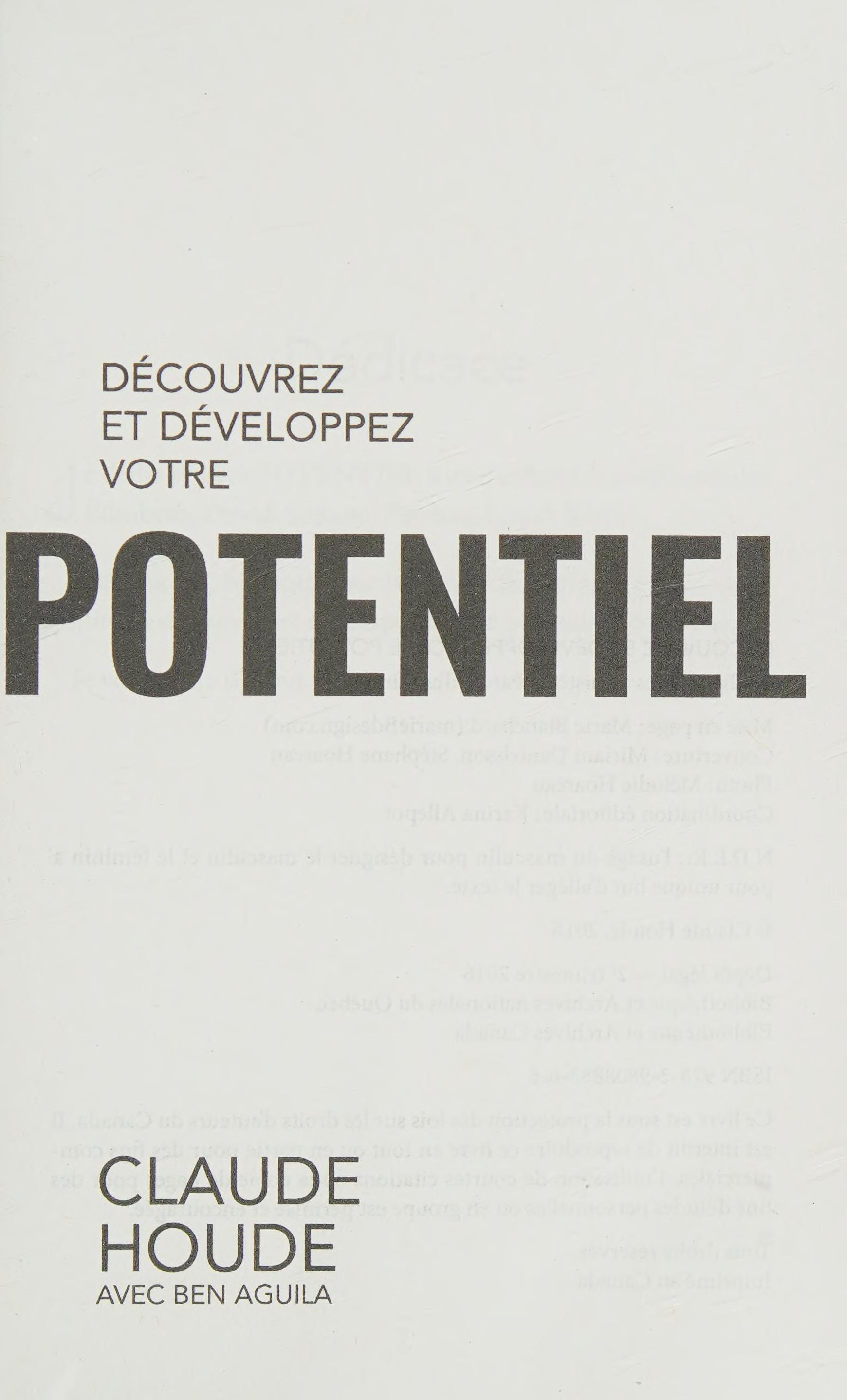 Potentiel: DÃ Couvrez Et DÃ Veloppez Votre Potentiel