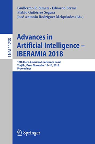 Advances in Artificial Intelligence IBERAMIA 2018