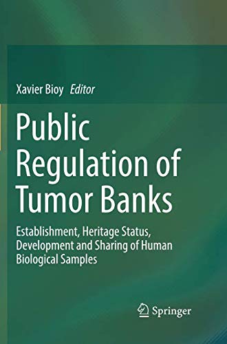 Public Regulation Of Tumor Banks